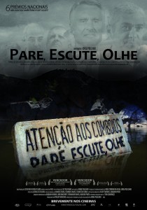 “Pare, Escute e Olhe”