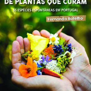 Uma mão cheia de plantas que curam