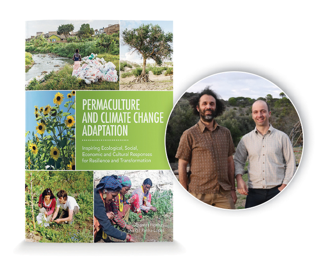  Permaculture and climate change adaptation, Thomas Henfrey + Gil Penha-Lopes